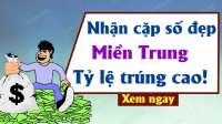 Soi cầu dự đoán Xổ Số Miền Trung ngày 23/01/2025 - Dự đoán XSMT 23-01-2025